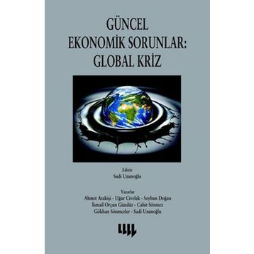 GÜNCEL EKONOMIK SORUNLAR: GLOBAL KRIZ - KOMISYON