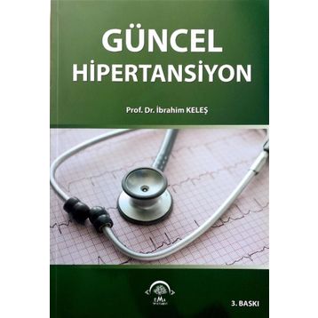 Güncel Hipertansiyon - İbrahim Keleş