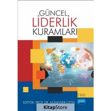 Güncel Liderlik Kuramları / Kollektif