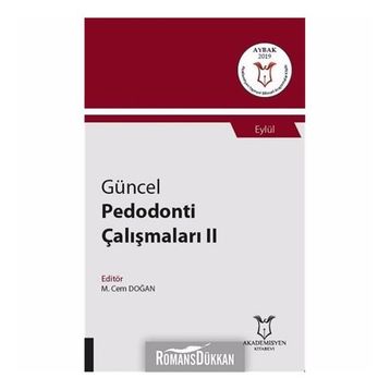 Güncel Pedodonti Çalışmaları 2 - Eylül - M. Cem Doğan