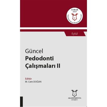 Güncel Pedodonti Çalışmaları 2 - Eylül - M. Cem Doğan