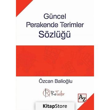 Güncel Perakende Terimler Sözlüğü - Özcan Balioğlu