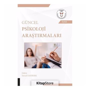 Güncel Psikoloji Araştırmaları - İsmail Sanberk
