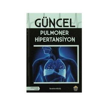Güncel Pulmoner Hipertansiyon - İbrahim Keleş