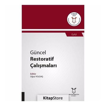 Güncel Restoratif Çalışmaları - Oğuz Yoldaş