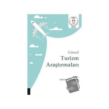 Güncel Turizm Araştırmaları Mehmet Sarıoğlan
