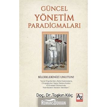 Güncel Yönetim Paradigmaları - Dr. Taşkın Kılıç