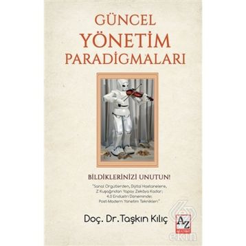 Güncel Yönetim Paradigmaları - Dr. Taşkın Kılıç