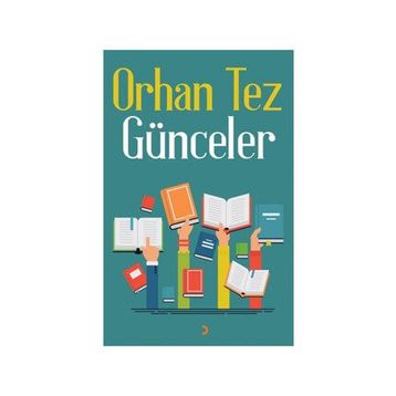 Günceler - Orhan Tez