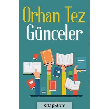 Günceler - Orhan Tez