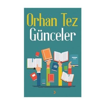 Günceler - Orhan Tez