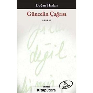 GÜNCELİN ÇAĞRISI - DOĞAN HIZLAN