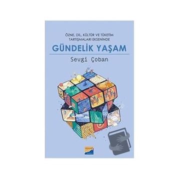 Gündelik Yaşam - Sevgi Çoban