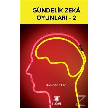 Gündelik Zeka Oyunları - 2 - Kahraman Can