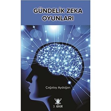 Gündelik Zeka Oyunları - Çağatay Aydoğan