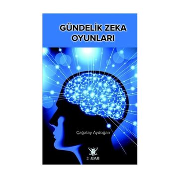 Gündelik Zeka Oyunları - Çağatay Aydoğan
