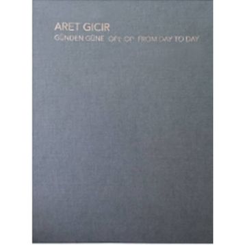 Günden Güne - Aret Gıcır