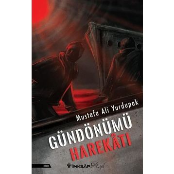 Gündönümü Harekatı - Mustafa Ali Yurdupak