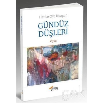 GÜNDÜZ DÜŞLERİ - IŞIK GÜRER