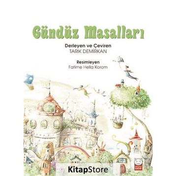 Gündüz Masalları / Tarık Demirkan