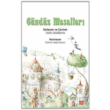 Gündüz Masalları / Tarık Demirkan