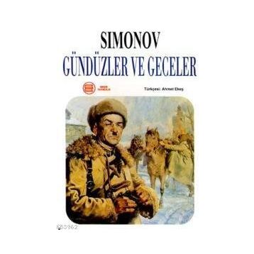 GÜNDÜZLER VE GECELER - SIMONOV