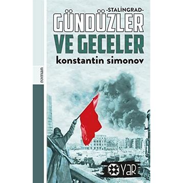 GÜNDÜZLER VE GECELER - SIMONOV