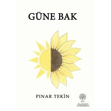 Güne Bak - Pınar Tekin