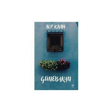 Günebakan - Alp Kaan