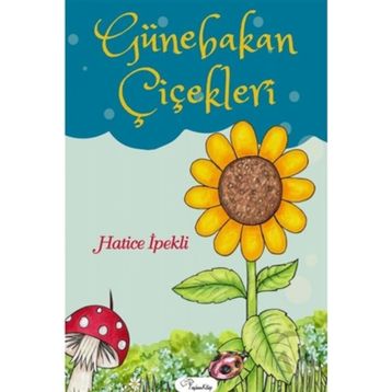 Günebakan Çiçekleri - Zehra Aydüz