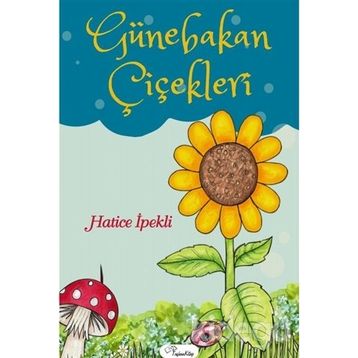 Günebakan Çiçekleri - Zehra Aydüz