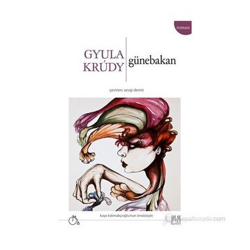 GÜNEBAKAN - GYULA KRUDY