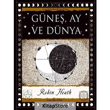Güneş Ay ve Dünya - Robin Heath