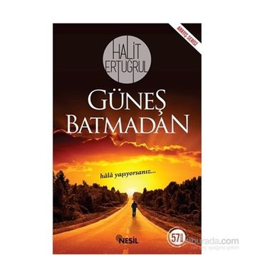 Güneş Batmadan - Halit Ertuğrul
