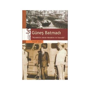 GÜNEŞ BATMADI - TALAT ASAL
