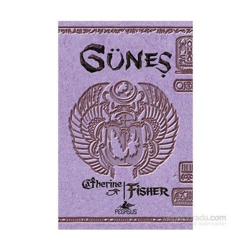 Güneş - Catherine Fisher