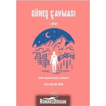 Güneş Çavması 1.Kitap / Esra van der Wiel