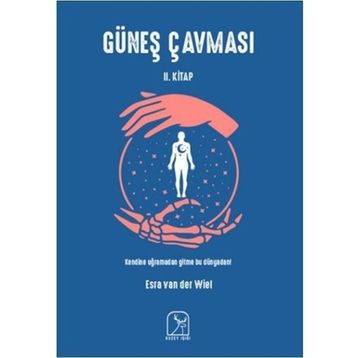 Güneş Çavması 2 - Esra van der Wiel