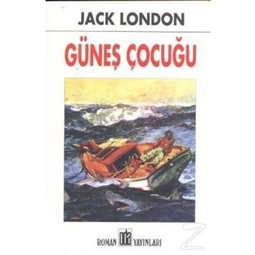 GÜNEŞ ÇOCUĞU - JACK LONDON