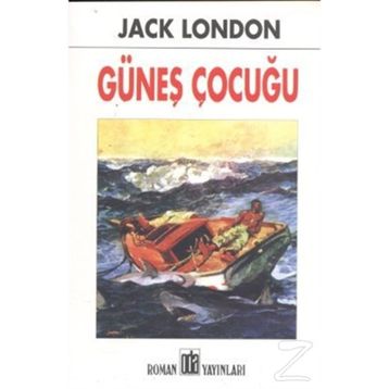 GÜNEŞ ÇOCUĞU - JACK LONDON