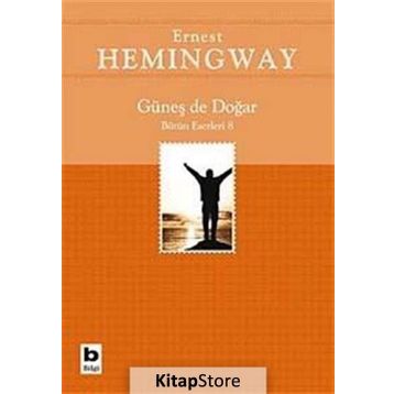 Güneş de Doğar - Ernest Hemingway