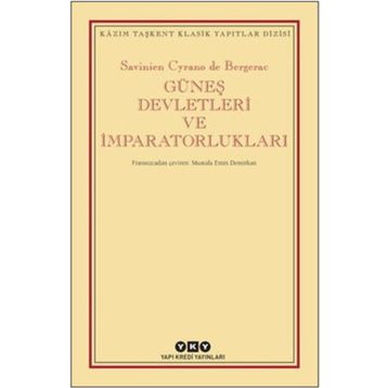 Güneş Devletleri Ve İmparatorlukları Savinien Cyrano De Bergerac