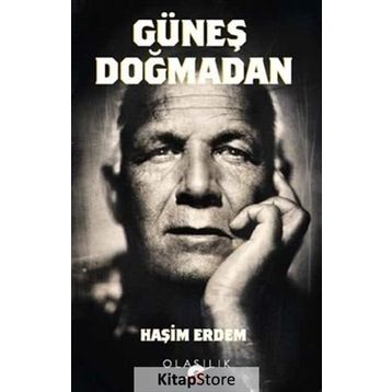 Güneş Doğmadan - Haşim Erdem
