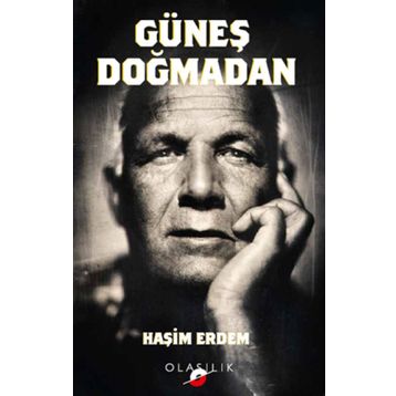 Güneş Doğmadan - Haşim Erdem