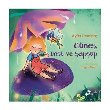 Güneş Dost ve Şapşup Yakın Kitabevi