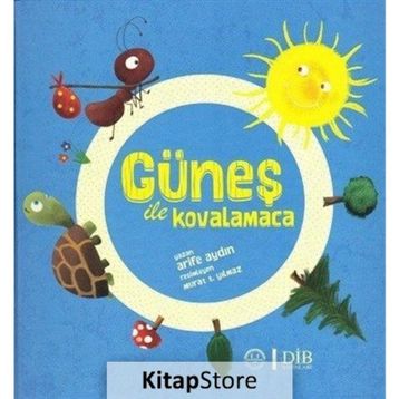 Güneş İle Kovalamaca - Arife Aydin