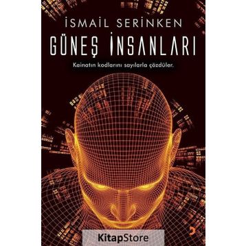 Güneş İnsanları - İsmail Serinken