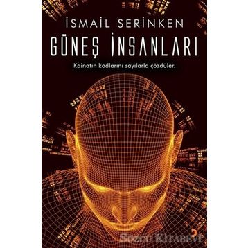 Güneş İnsanları - İsmail Serinken