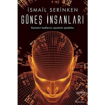 Güneş İnsanları - İsmail Serinken