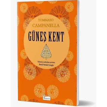 Güneş Kent - Tommaso Campanella